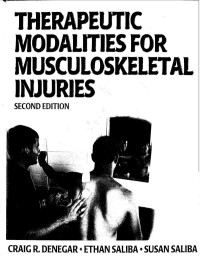 DENEGAR — Therapeutic Modalities for Musculoskeletal Injuries