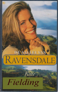 Kate Fielding — Ravensdale 01 - De Vallei Van Ravensdale