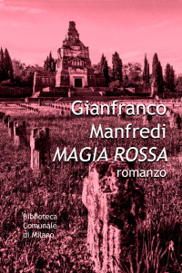 Gianfranco Manfredi — Magia rossa