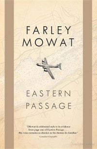 Mowat, Farley — Eastern Passage