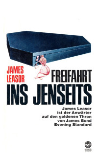 Leasor, James — Freifahrt ins Jenseits