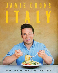  — Jamie Cooks Italy