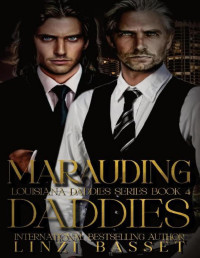 Linzi Basset — 4 - Marauding Daddies: Club Rouge: Louisiana Daddies