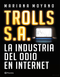 Mariana Moyano — TROLLS S.A