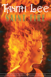 Tanith Lee — Saint Fire