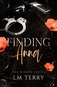 LM Terry — Finding Anna (Hidden Duet Book 1)