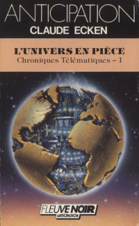 Claude Ecken — L'univers en pièce