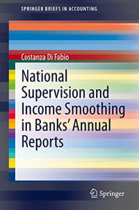 Costanza Di Fabio — National Supervision and Income Smoothing in Banks’ Annual Reports