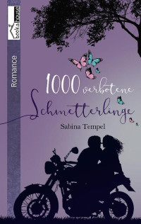 Sabina Tempel [Tempel, Sabina] — 1000 verbotene Schmetterlinge