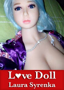 Laura Syrenka — Love Doll