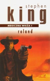 Stephen King — Roland