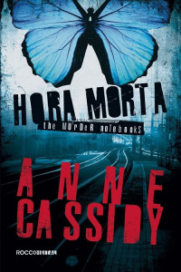 Anne Cassidy — Hora Morta