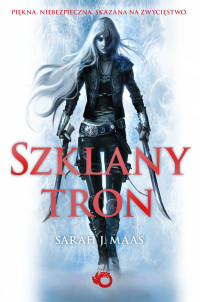 Sarah J. Maas — Szklany tron