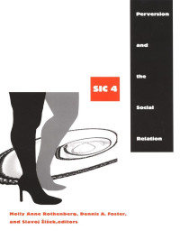 Unknown — Perversion and the Social Relation: sic IV ([sic] Series)