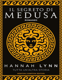 Hannah Lynn — Il segreto di Medusa