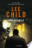 Lee Child — Implacabile