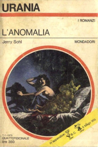 Jerry Sohl — L'Anomalia