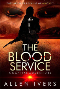 Allen Ivers [Ivers, Allen] — The Blood Service
