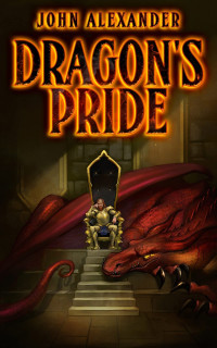 John Alexander — Dragon's Pride