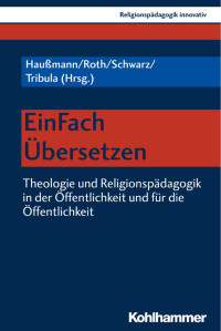 Werner Haußmann & Andrea Roth & Susanne Schwarz & Christa Tribula — EinFach Übersetzen