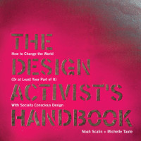 Noah Scalin — The Design Activist's Handbook