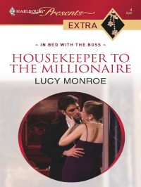 Lucy Monroe — Housekeeper to the Millionaire