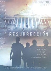 Mario Escobar — Resurrección
