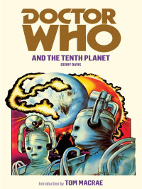 Gerry Davis — Doctor Who and the Tenth Planet