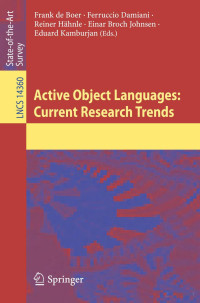 -- — Active Object Languages Current Research Trends