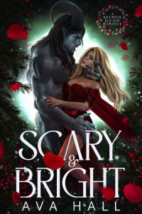 Ava Hall — Scary & Bright: A Krampus Holiday Romance