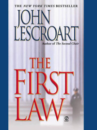 John Lescroart — The First Law