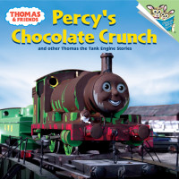 Rev. W. Awdry [Awdry, W] — Percy's Chocolate Crunch and Other Thomas the Tank Engine Stories