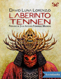 David Luna Lorenzo — Laberinto Tennen