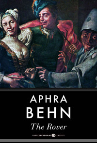 Aphra Behn — The Rover