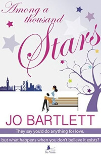 Jo Bartlett  — Among a Thousand Stars