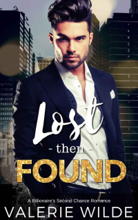 Valerie Wilde — Lost then Found