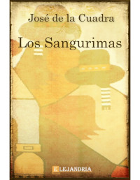 José de la Cuadra — Los Sangurimas