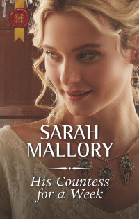 Sarah Mallory — His Countess for a Week