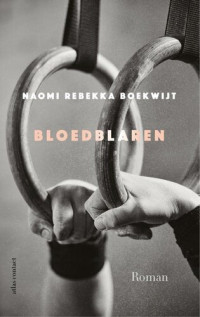 Naomi Rebekka Boekwijt — Bloedblaren