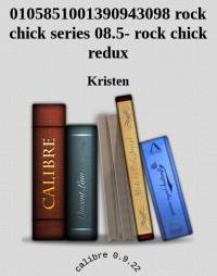 Kristen — 0105851001390943098 rock chick series 08.5- rock chick redux