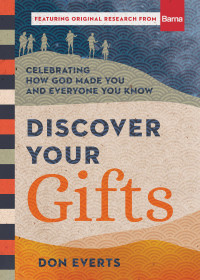 Don Everts; — Discover Your Gifts