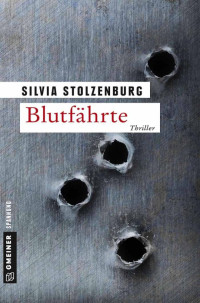 Stolzenburg, Silvia — Blutfährte