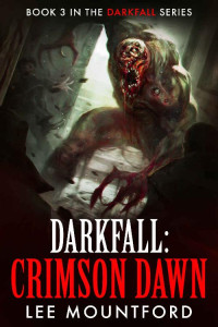 Lee Mountford — Darkfall: Crimson Dawn