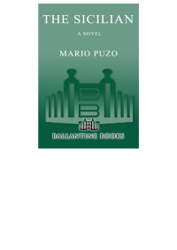 Mario Puzo [Puzo, Mario] — The Sicilian (The Godfather #2)