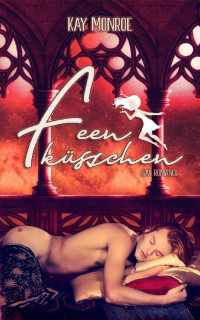 Kay Monroe — Feenküsschen (German Edition)