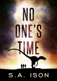 S.A. Ison — No One's Time