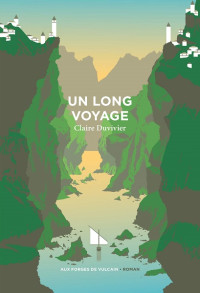  — Un long voyage