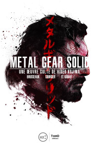 Brusseaux Denis, Nicolas Courcier, Kanafi Mehdi El & Nicolas Courcier & Mehdi El Kanafi [Brusseaux, Denis & Courcier, Nicolas & El Kanafi, Mehdi] — Metal Gear Solid