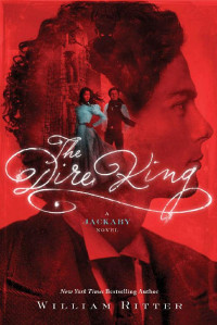 William Ritter — The Dire King: A Jackaby Novel