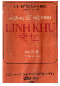 Huỳnh Minh Đức — Hoàng Đế Nội Kinh - Linh Khu. Quyển 2